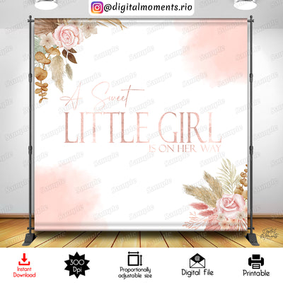 A Sweet Little Girl is on Her Way Boho - Backdrop - Baby Shower - Instant Download