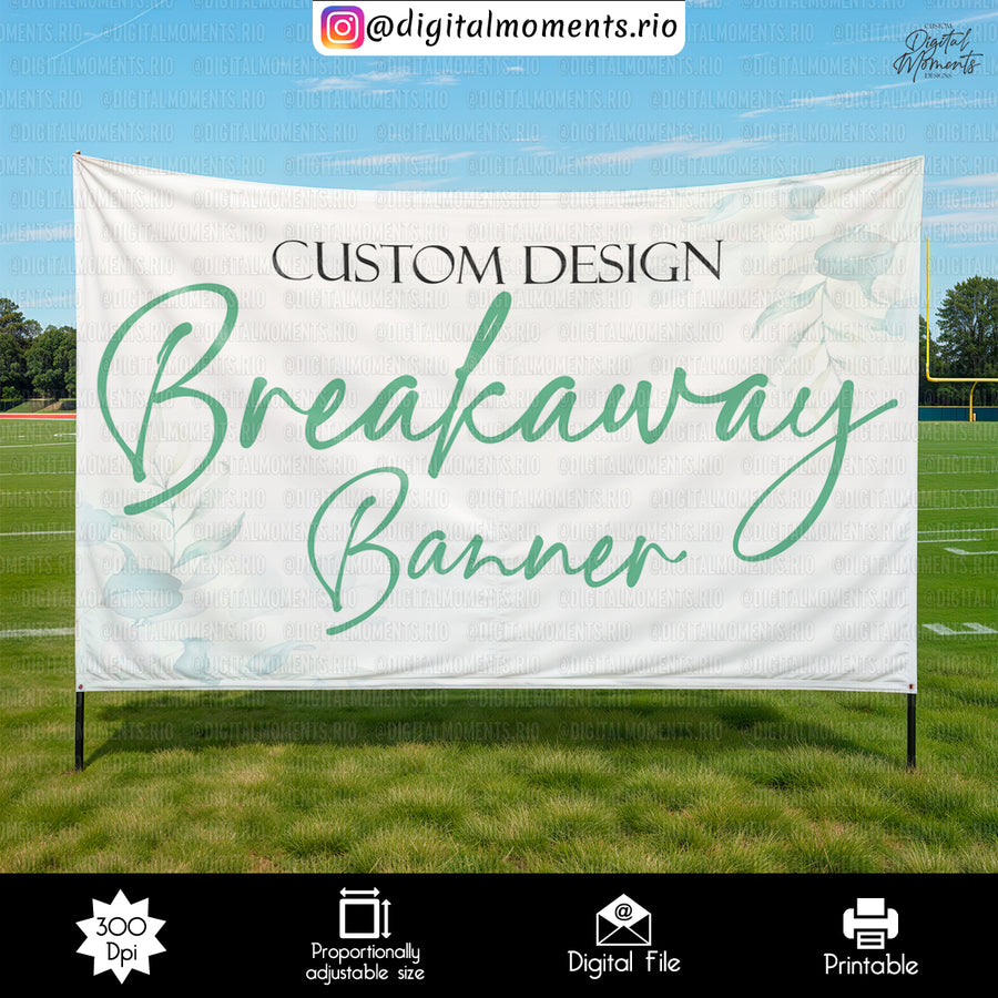 Custom Breakaway Banner Design for Events - Digital File | Custom Digital Download for Kids Party or Event