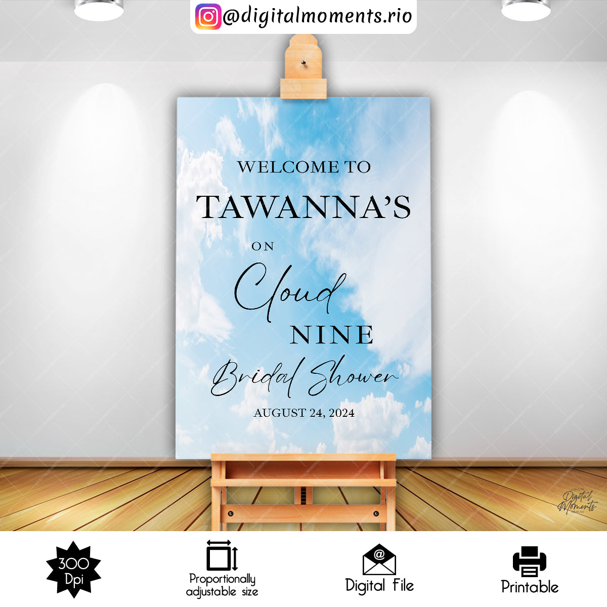 On Cloud Nine Tawanna 24x36, nine, events, welcome, custom, 24x36, sign, cloud, design